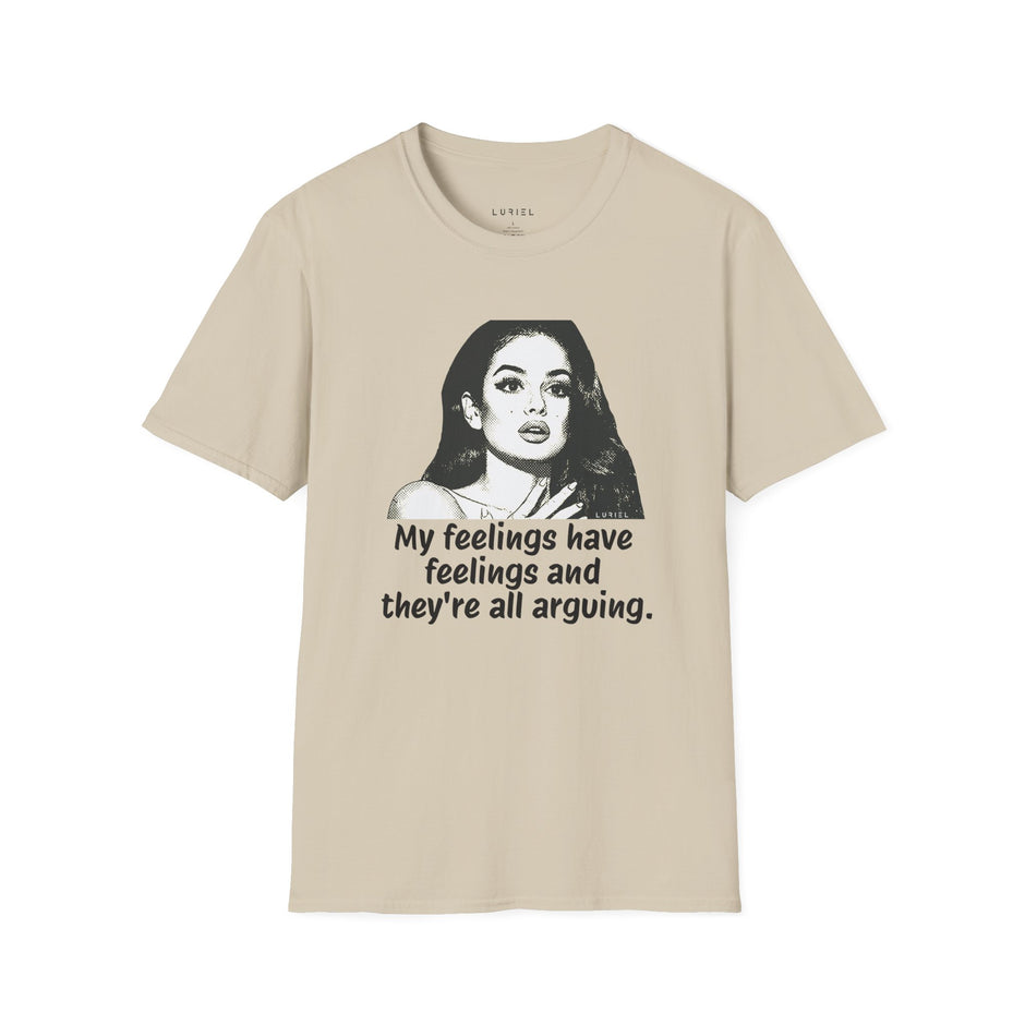 T-Shirt My Feelings Have Feelings T-Shirt My Feelings Have Feelings T-Shirt
