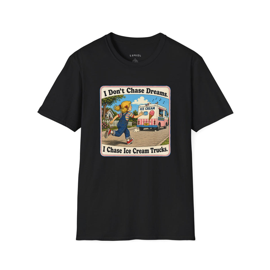 T-Shirt Chasing Ice Cream Trucks T-Shirt Chasing Ice Cream Trucks T-Shirt