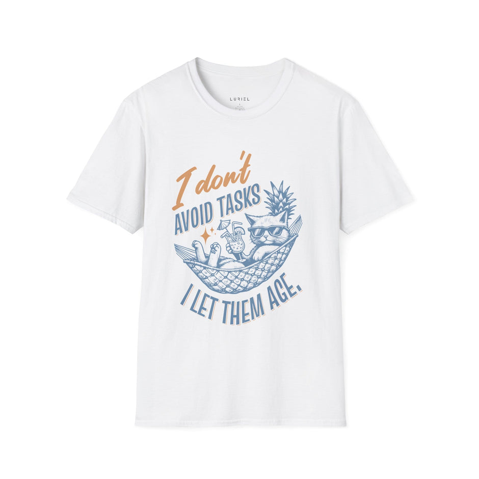 T-Shirt I Don’t Avoid Tasks, I Let Them Age T-Shirt I Don’t Avoid Tasks, I Let Them Age T-Shirt