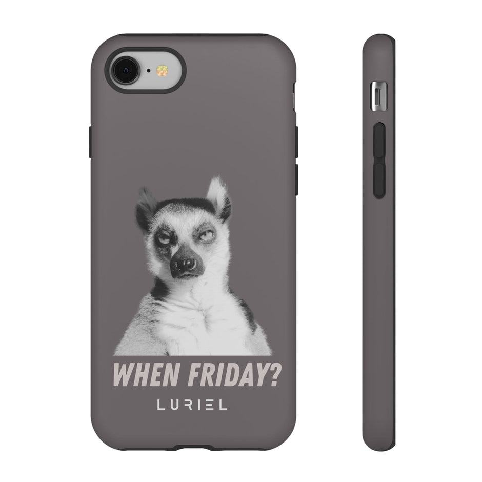 Phone Case When Friday? Lemur Tough Phone Case When Friday? Lemur Tough Phone Case