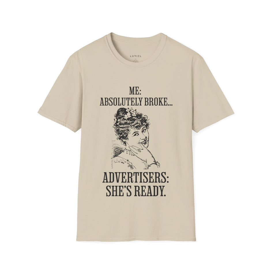 T-Shirt Me: Absolutely Broke T-Shirt Me: Absolutely Broke T-Shirt