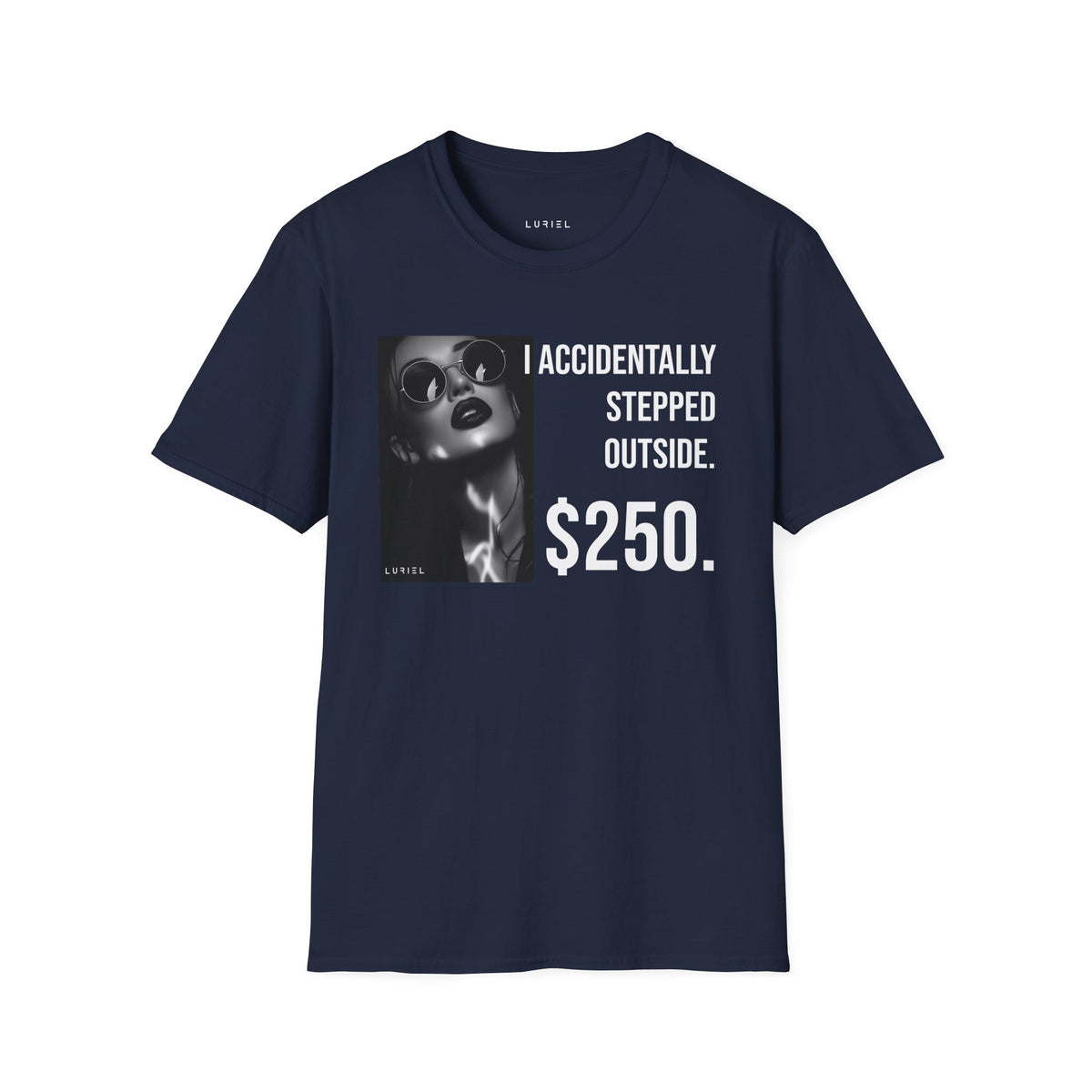 T-Shirt Accidentally Stepped Outside T-Shirt Accidentally Stepped Outside T-Shirt