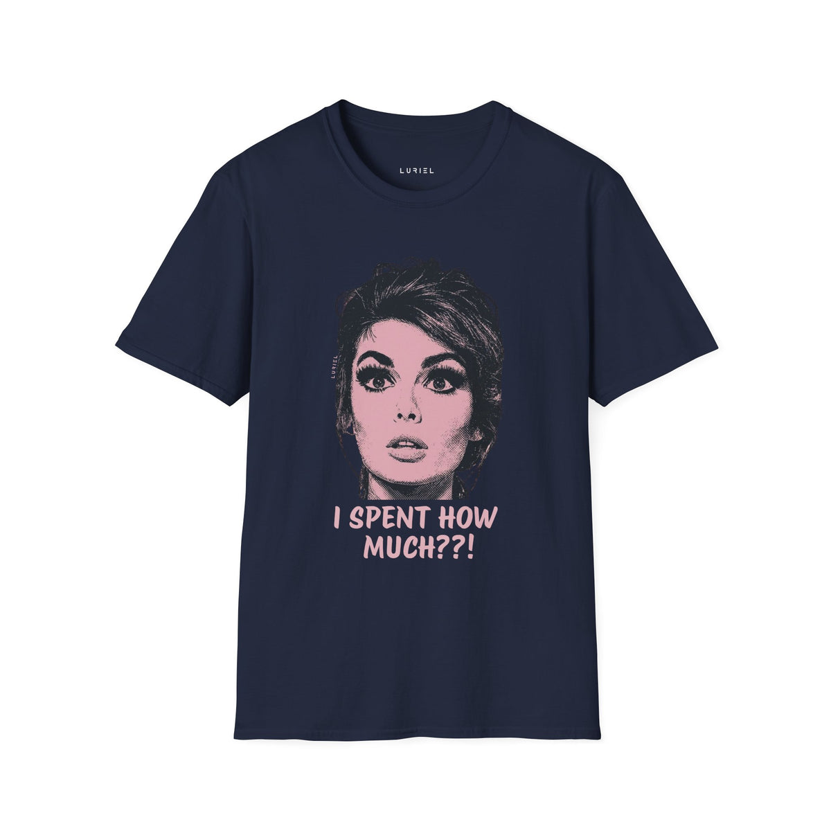 T-Shirt I Spent How Much?! T-Shirt I Spent How Much?! T-Shirt