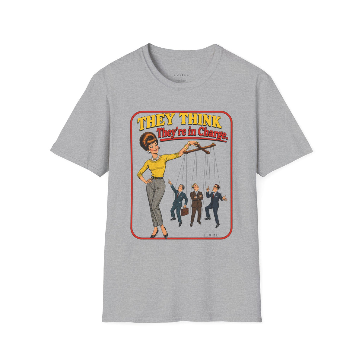 T-Shirt In Charge T-Shirt In Charge T-Shirt