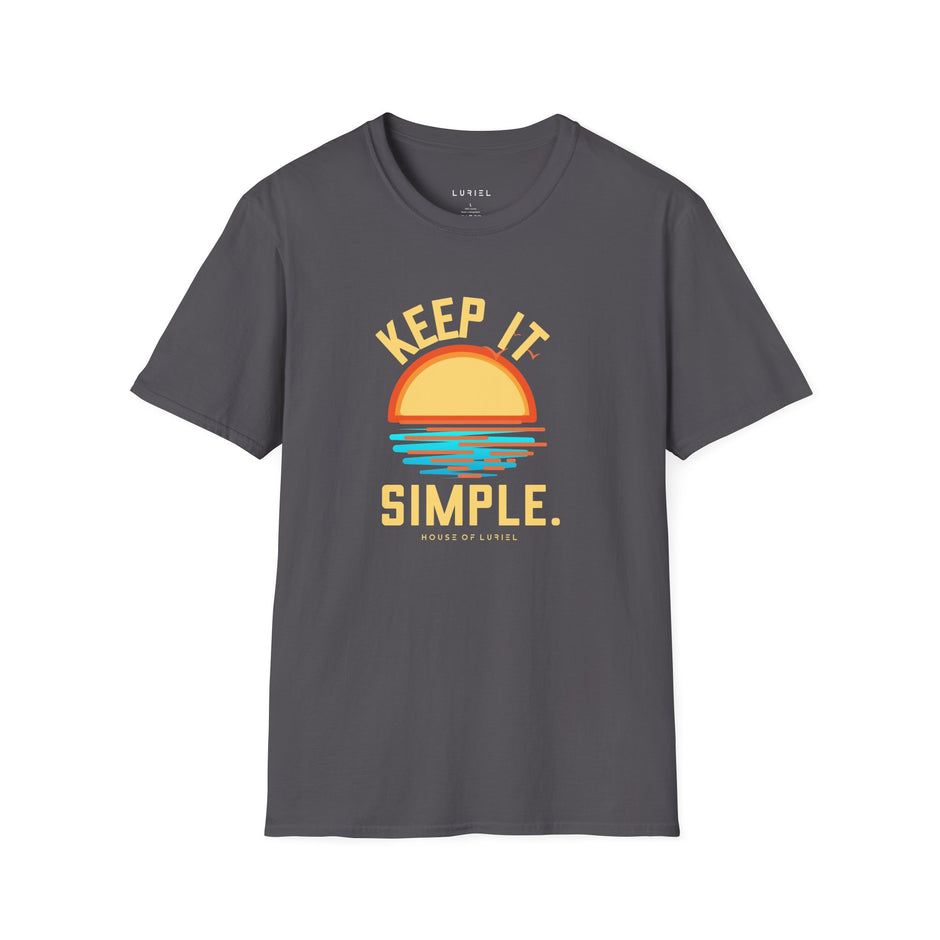T-Shirt Keep It Simple T-Shirt Keep It Simple T-Shirt