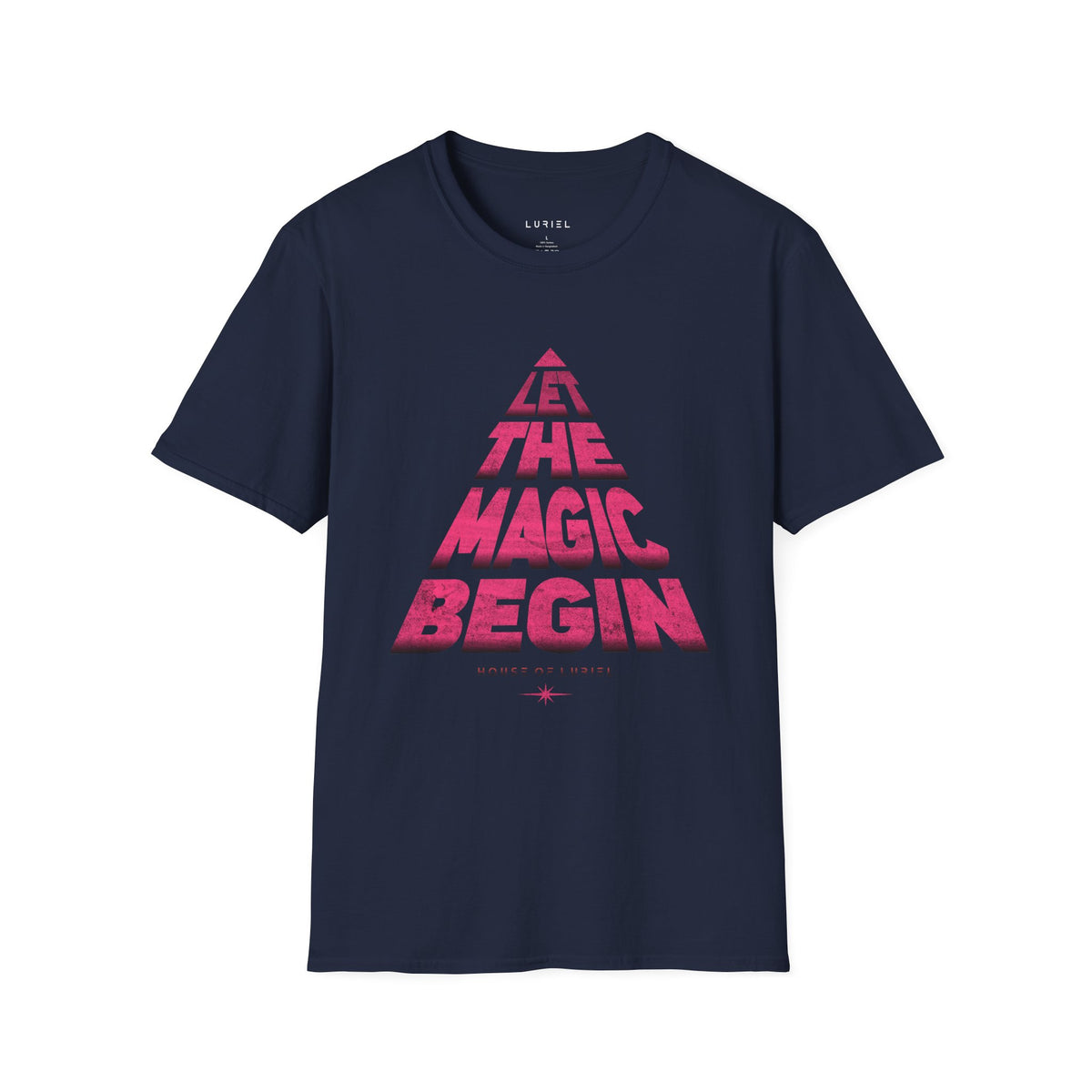 T-Shirt Let The Magic Begin T-Shirt Let The Magic Begin T-Shirt