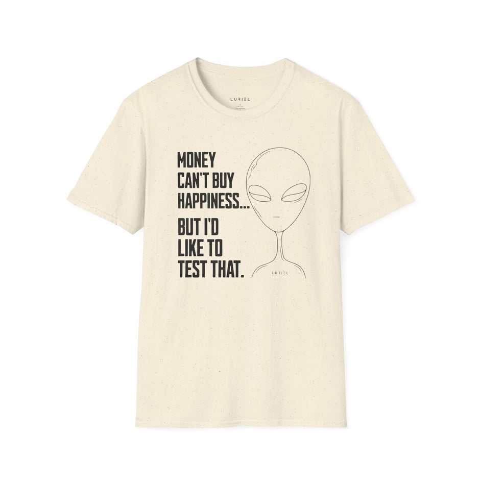 T-Shirt Money Can't Buy Happiness T‑Shirt Money Can't Buy Happiness T‑Shirt