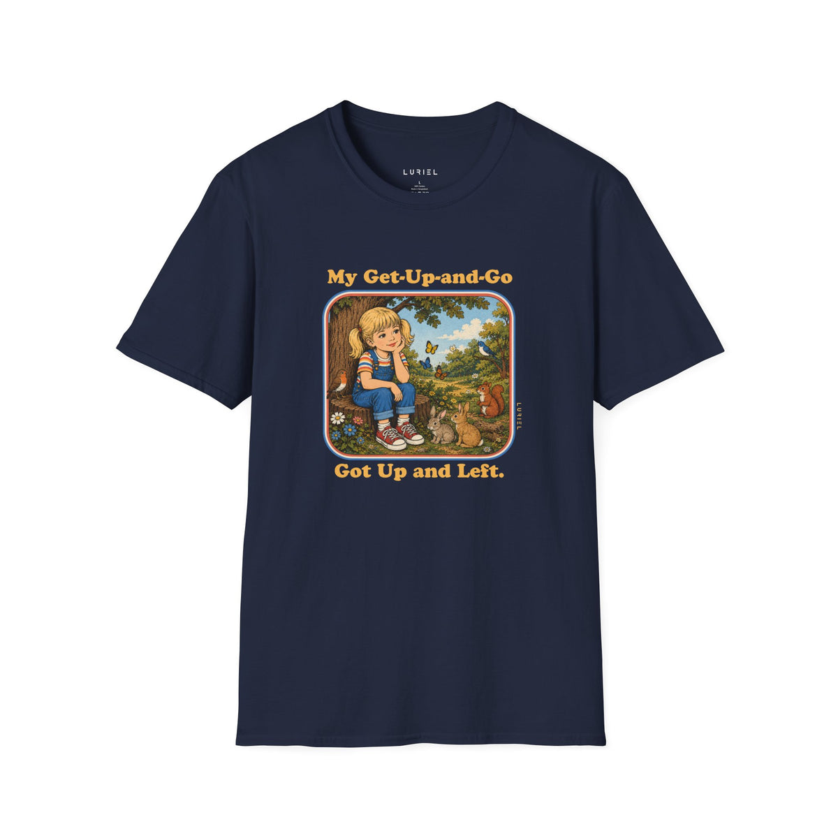 T-Shirt My Get-Up-and-Go T-Shirt My Get-Up-and-Go T-Shirt