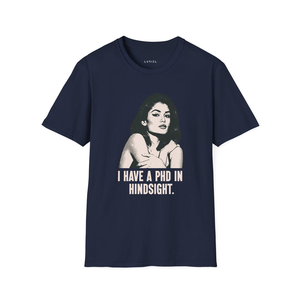 T-Shirt PhD in Hindsight T-Shirt PhD in Hindsight T-Shirt