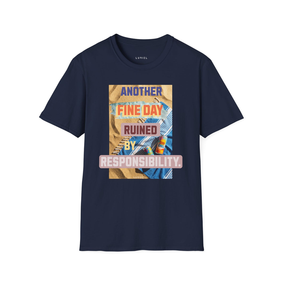 T-Shirt Responsibility... T-Shirt Responsibility... T-Shirt