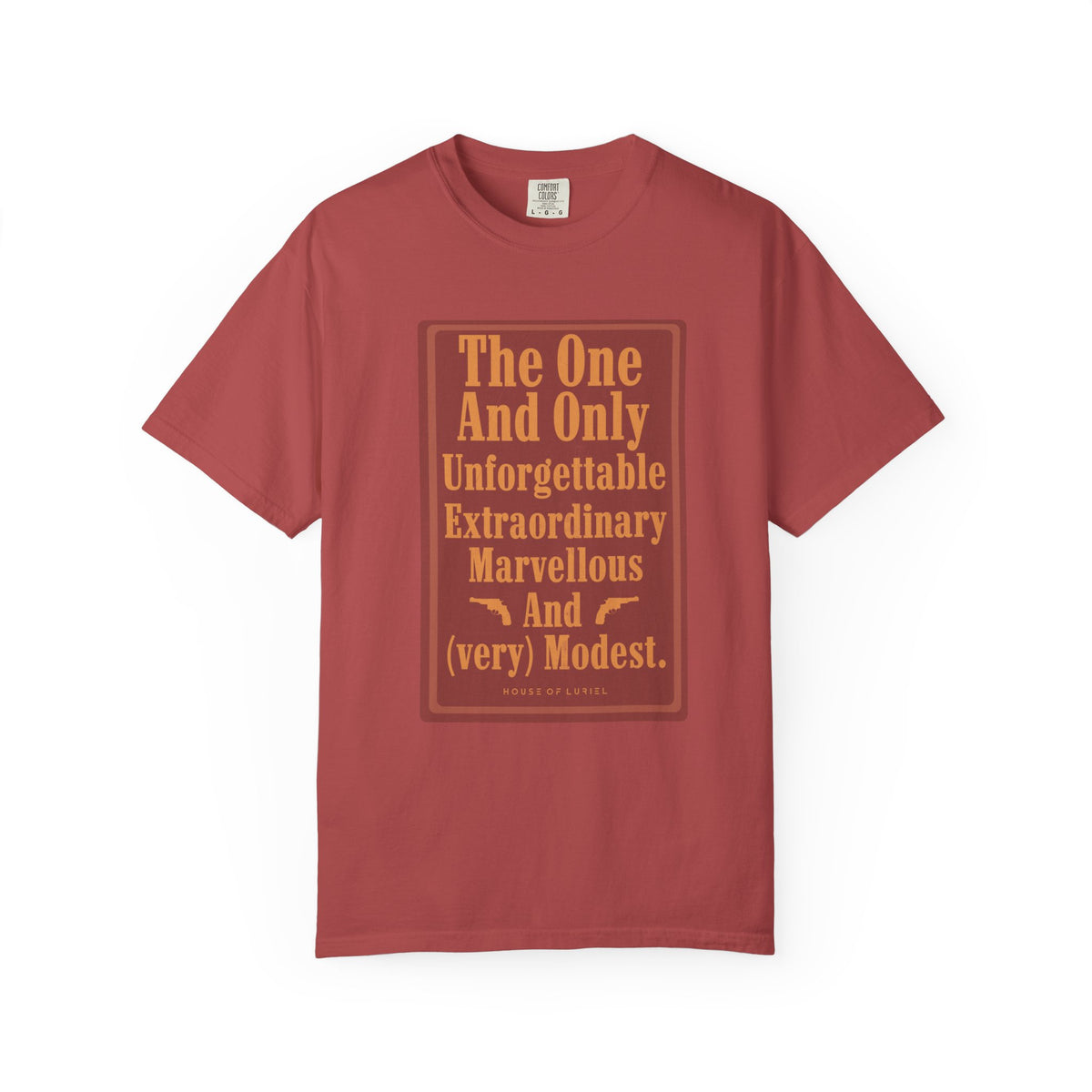 T-Shirt The One And Only T-Shirt The One And Only T-Shirt