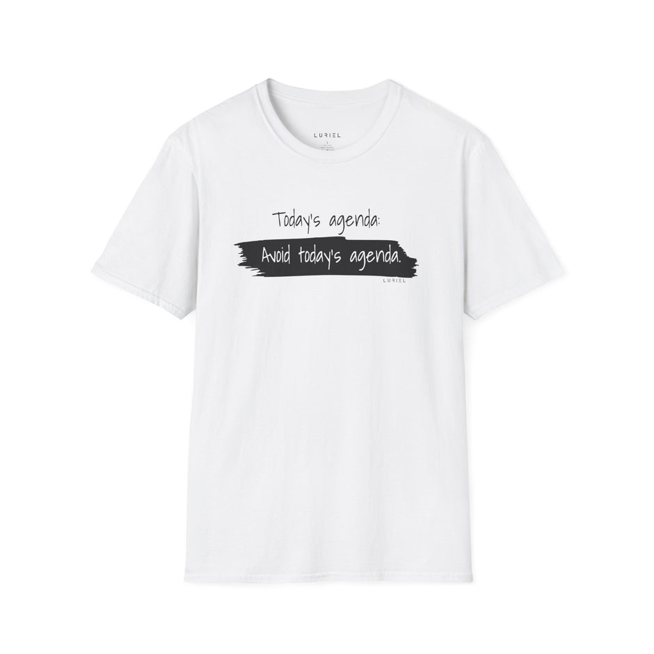 T-Shirt Today's agenda T-Shirt Today's agenda T-Shirt