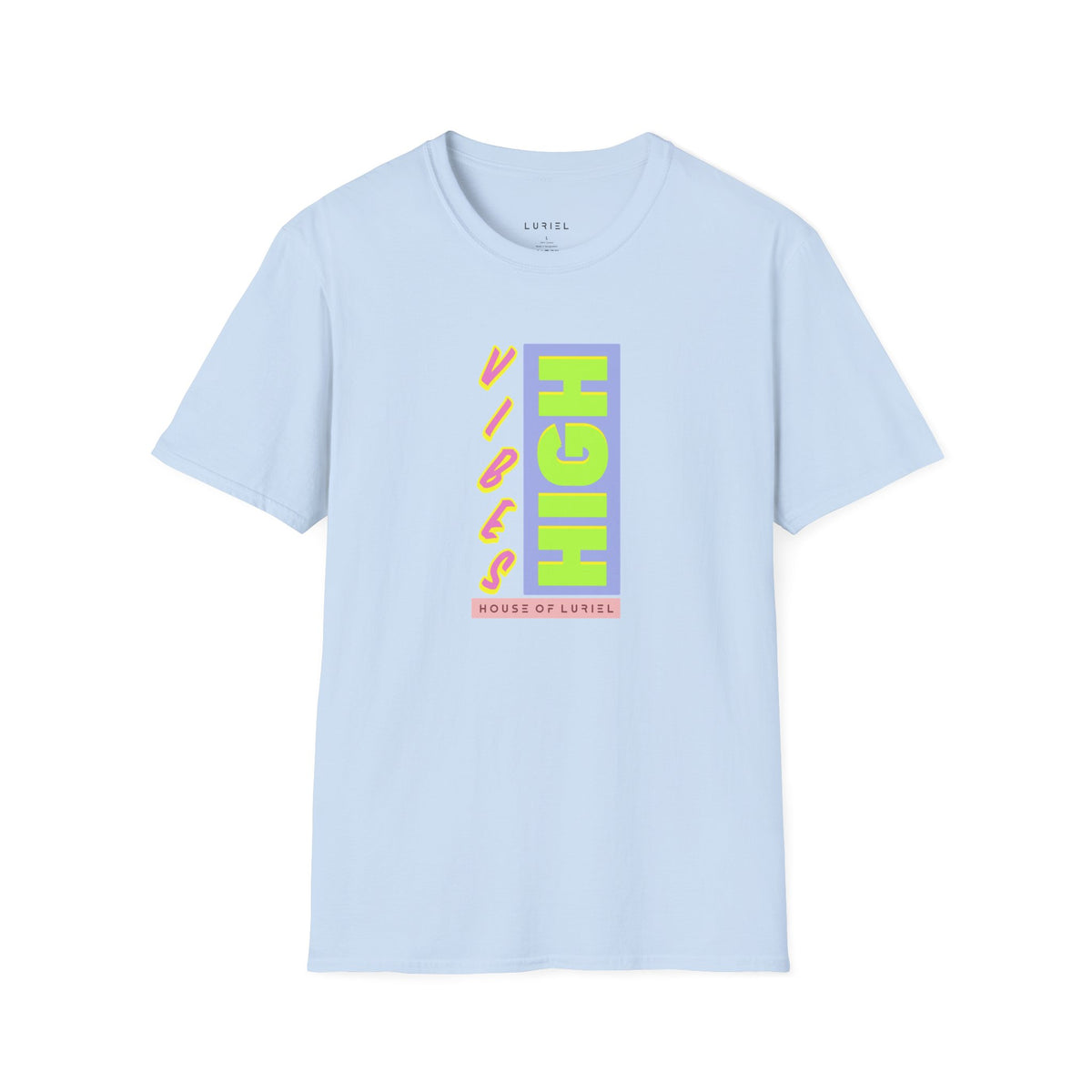 T-Shirt Vibes High T-Shirt Vibes High T-Shirt