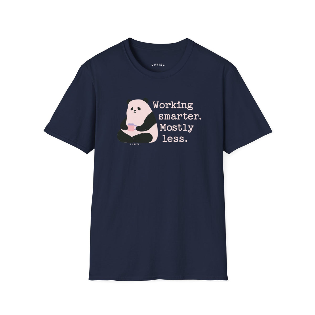T-Shirt Working Smarter T-Shirt Working Smarter T-Shirt