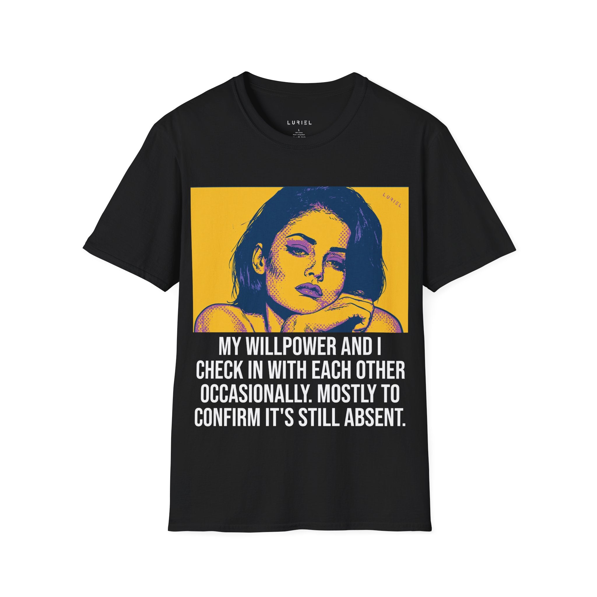 My Willpower and I T-Shirt