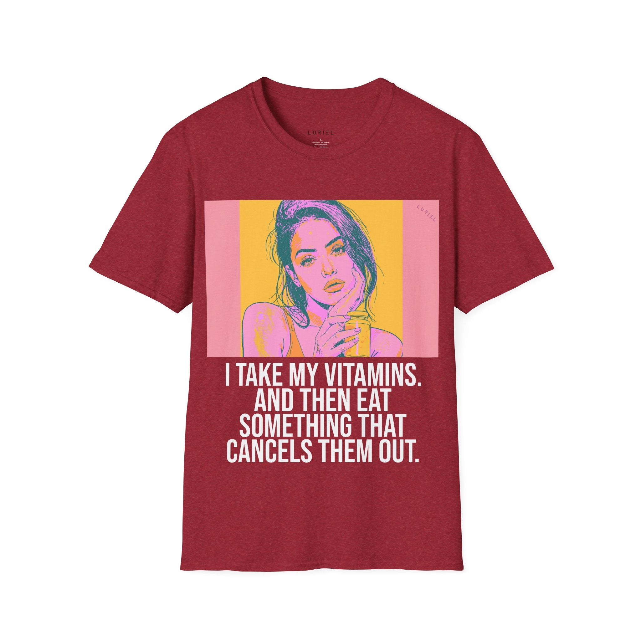 I Take My Vitamins... But... T-Shirt