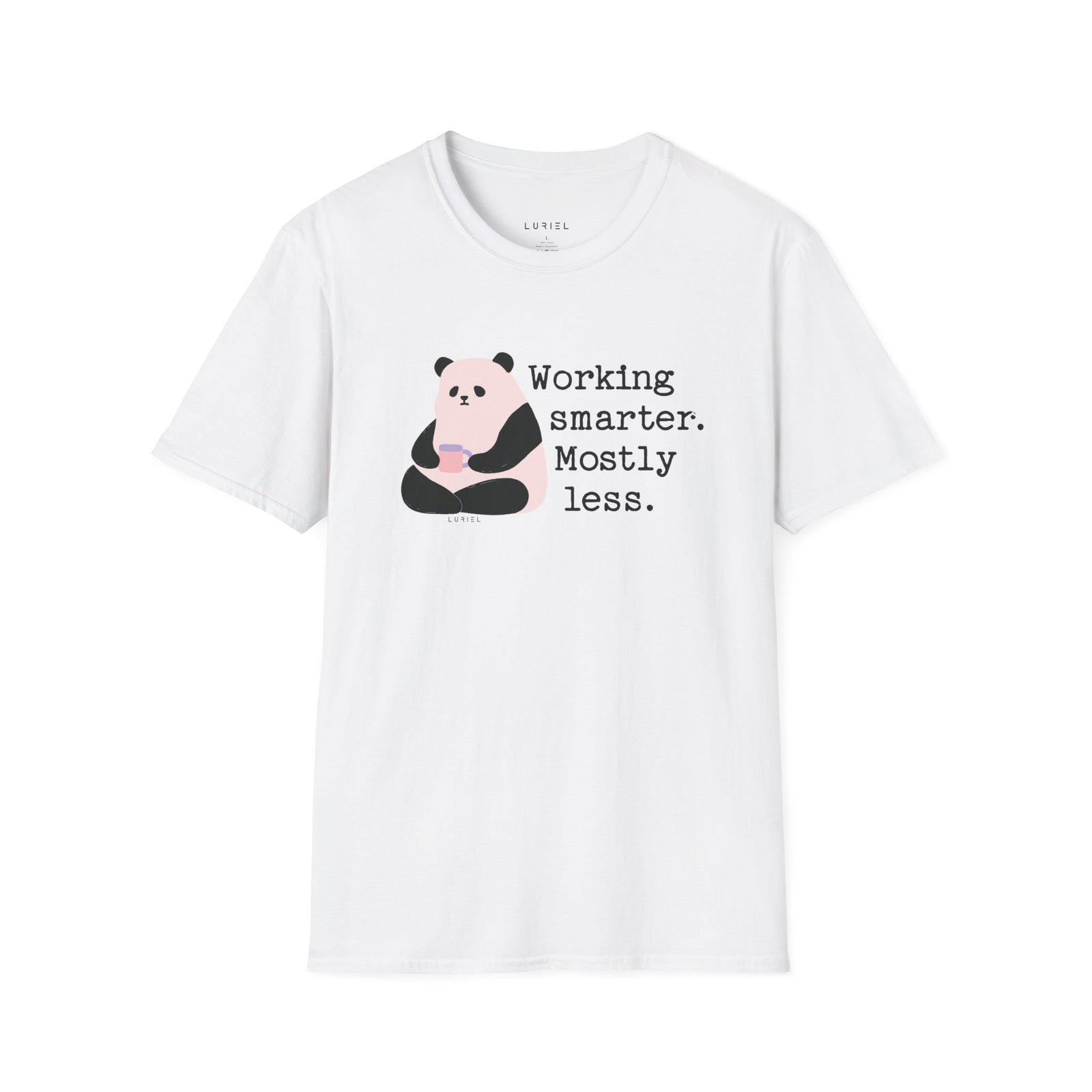 T-Shirt Working Smarter Mostly Less T-Shirt Working Smarter Mostly Less T-Shirt