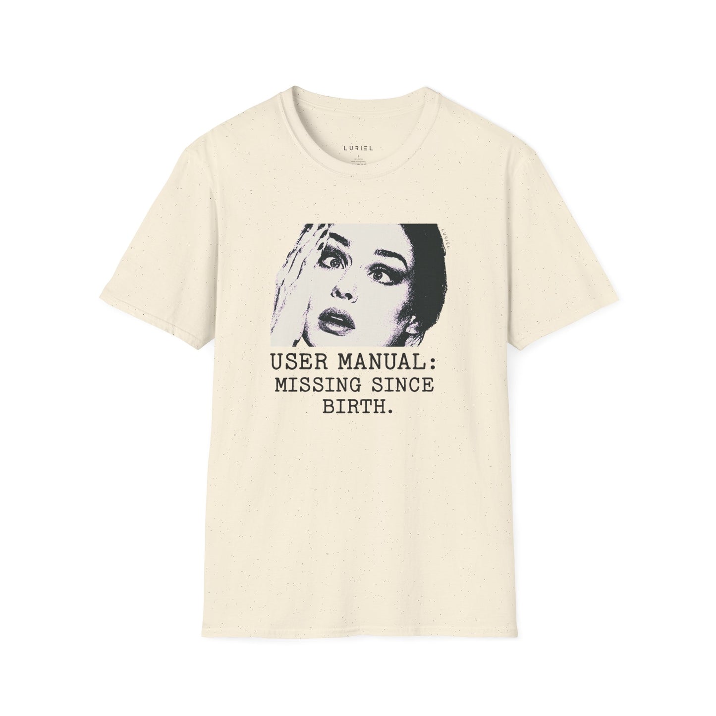 T-Shirt User Manual Missing Since Birth T-Shirt User Manual Missing Since Birth T-Shirt