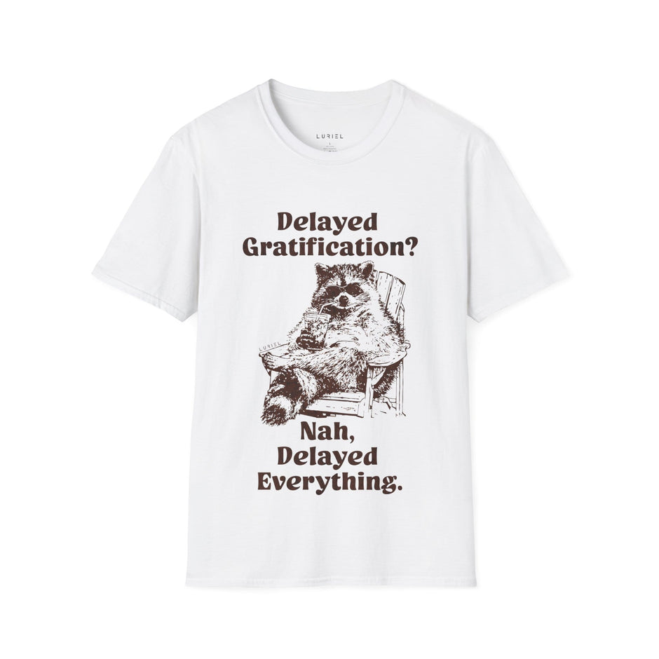 T-Shirt Delayed. T-Shirt Delayed. T-Shirt