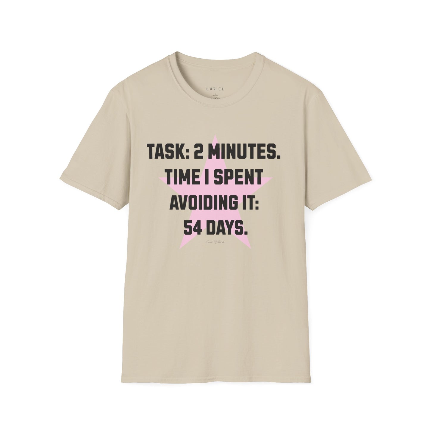 T-Shirt The 2 Minutes Task T‑Shirt The 2 Minutes Task T‑Shirt