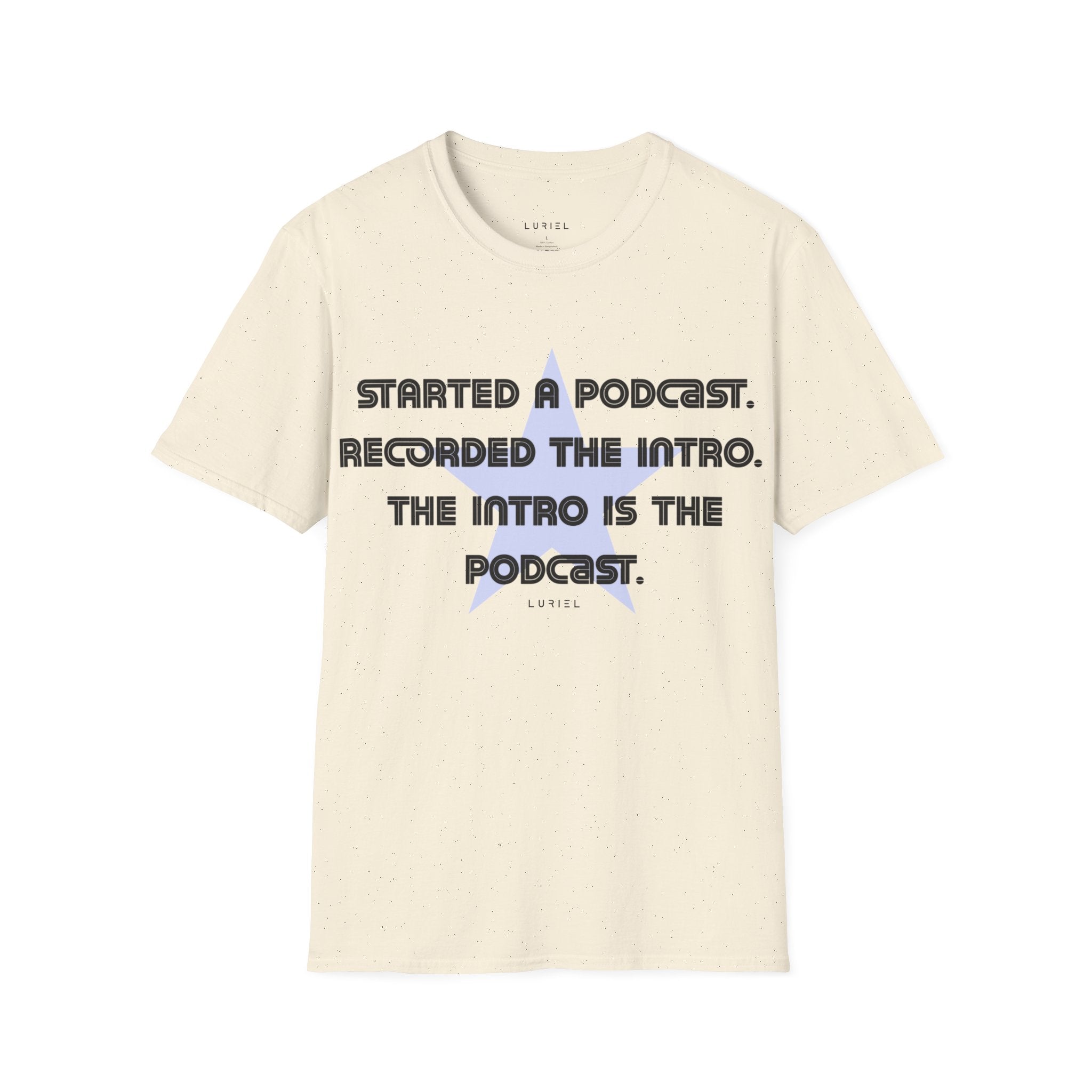 The Podcast T-Shirt