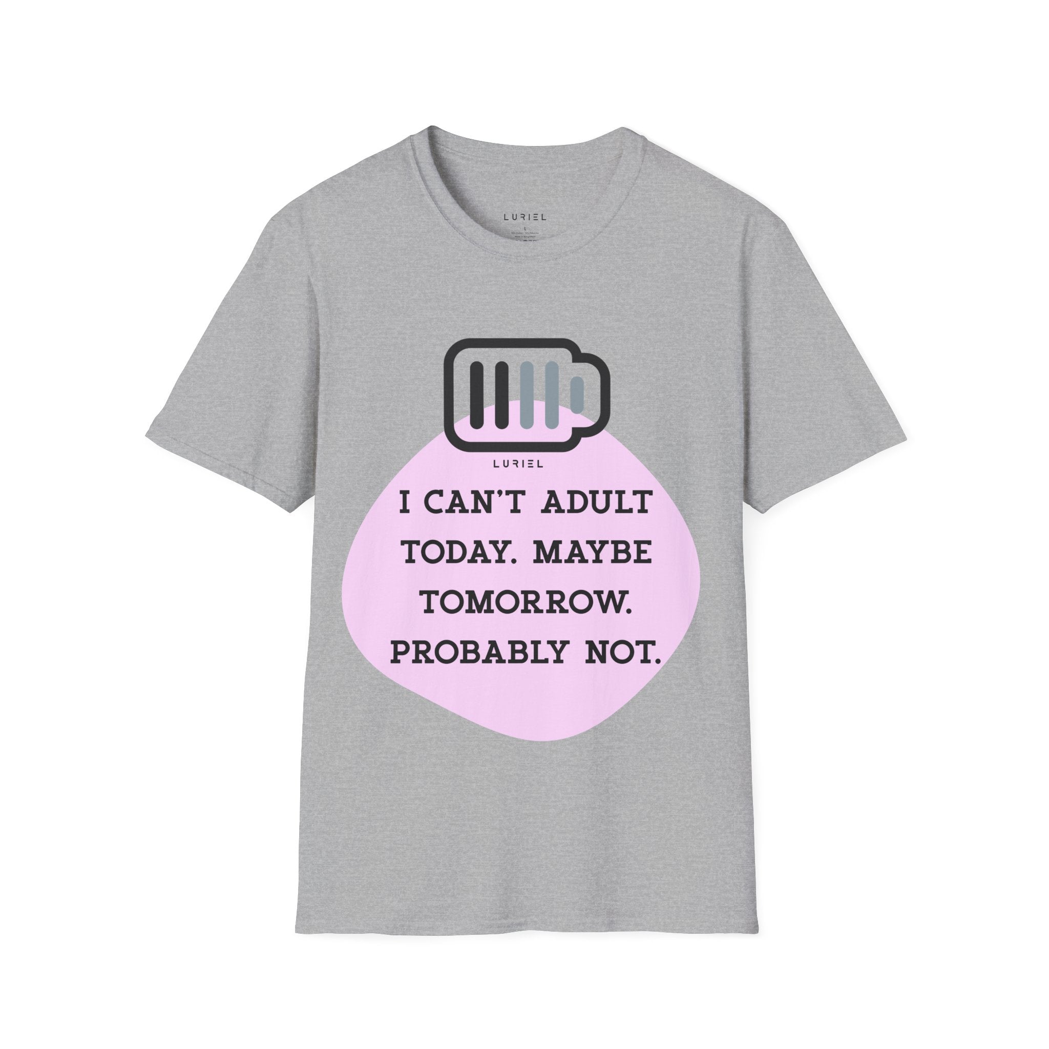 I Can't Adult T-Shirt