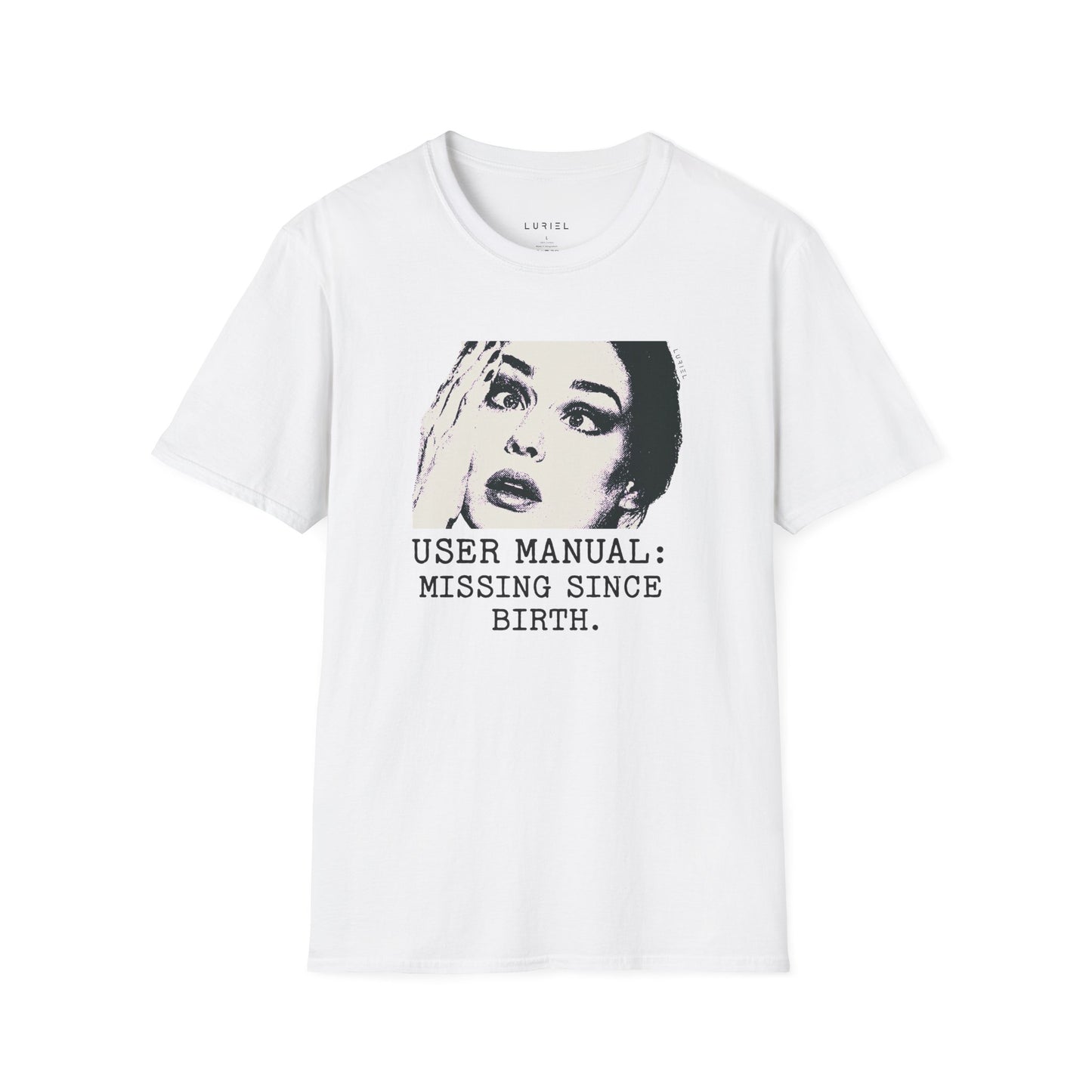 T-Shirt User Manual Missing Since Birth T-Shirt User Manual Missing Since Birth T-Shirt