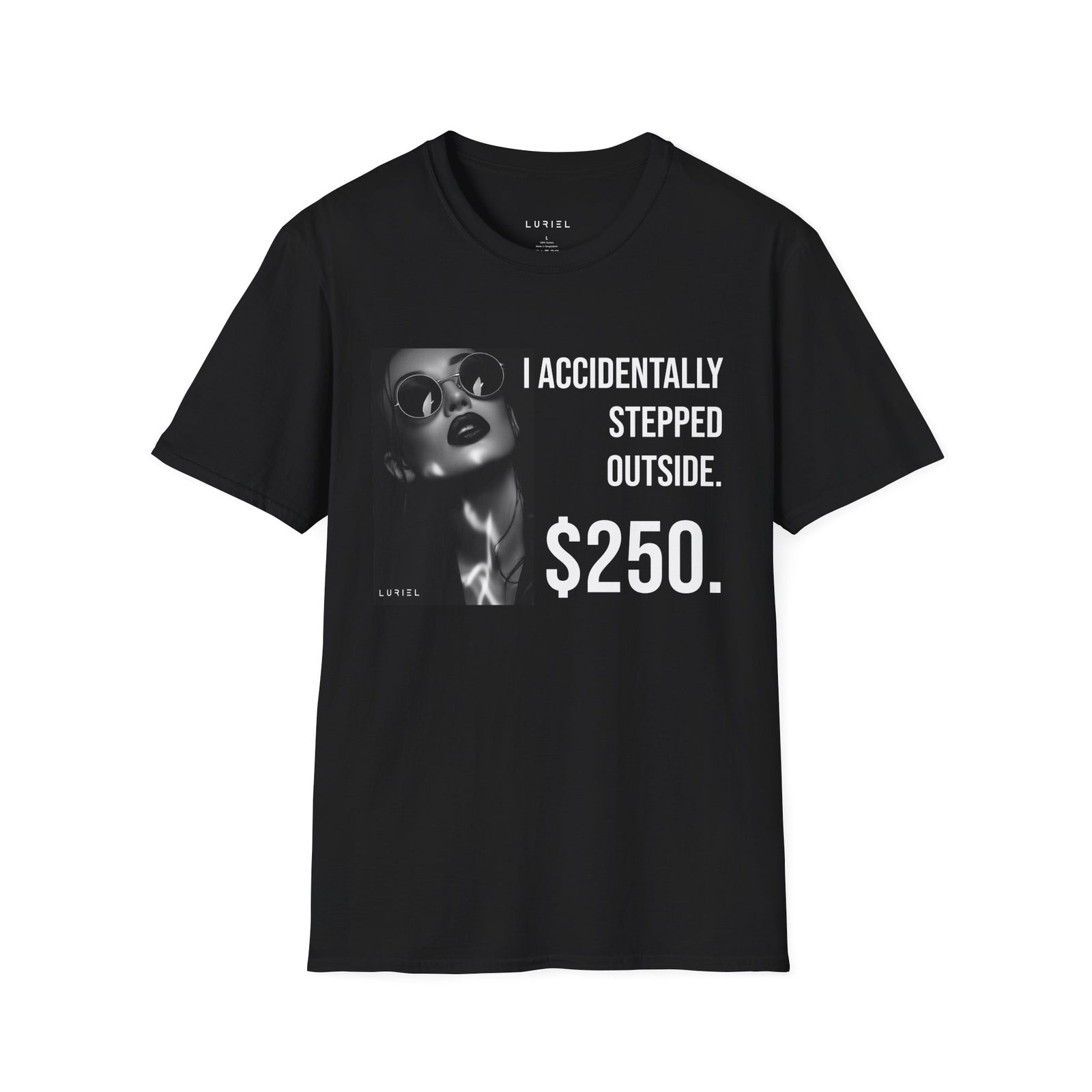 T-Shirt I Accidentally Stepped Outside T-Shirt I Accidentally Stepped Outside T-Shirt