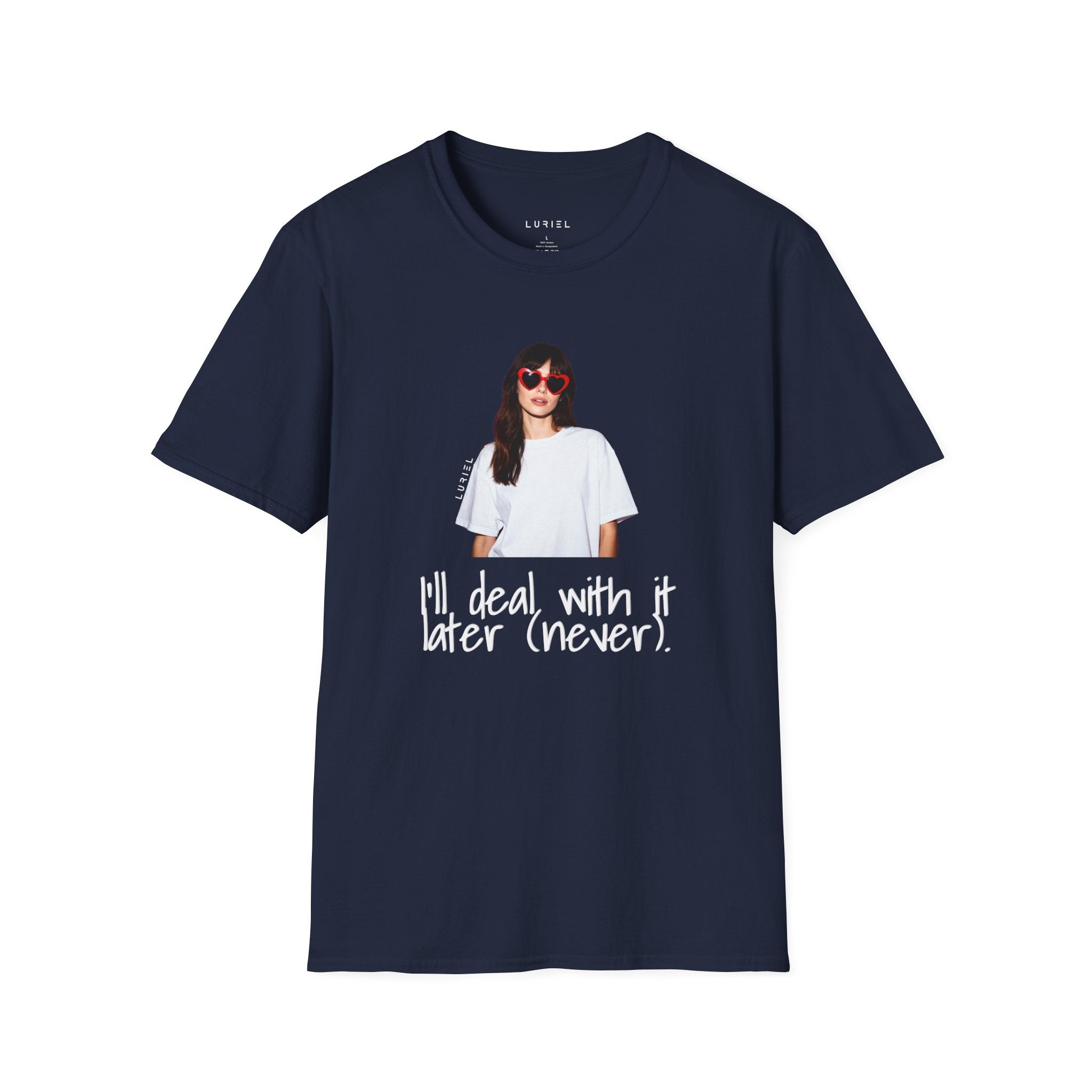 I'll deal with it later T-Shirt