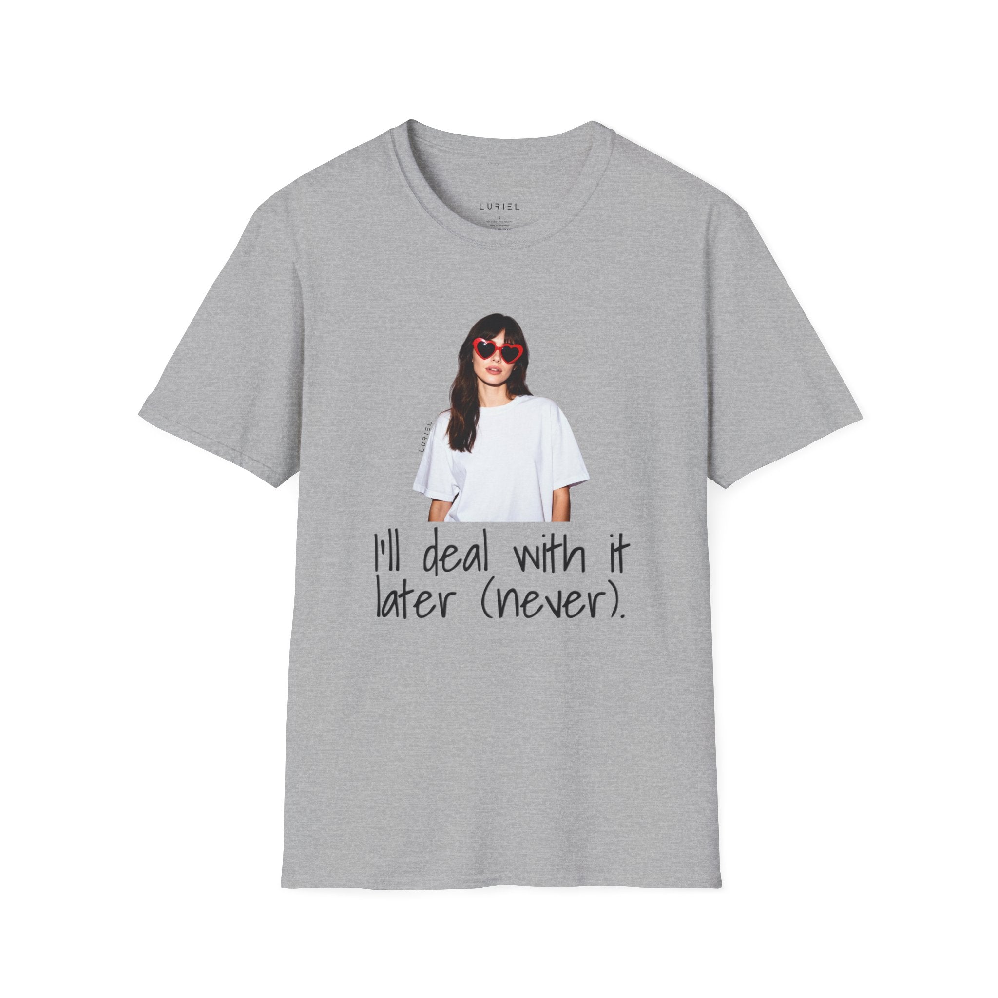 I'll deal with it later T-Shirt