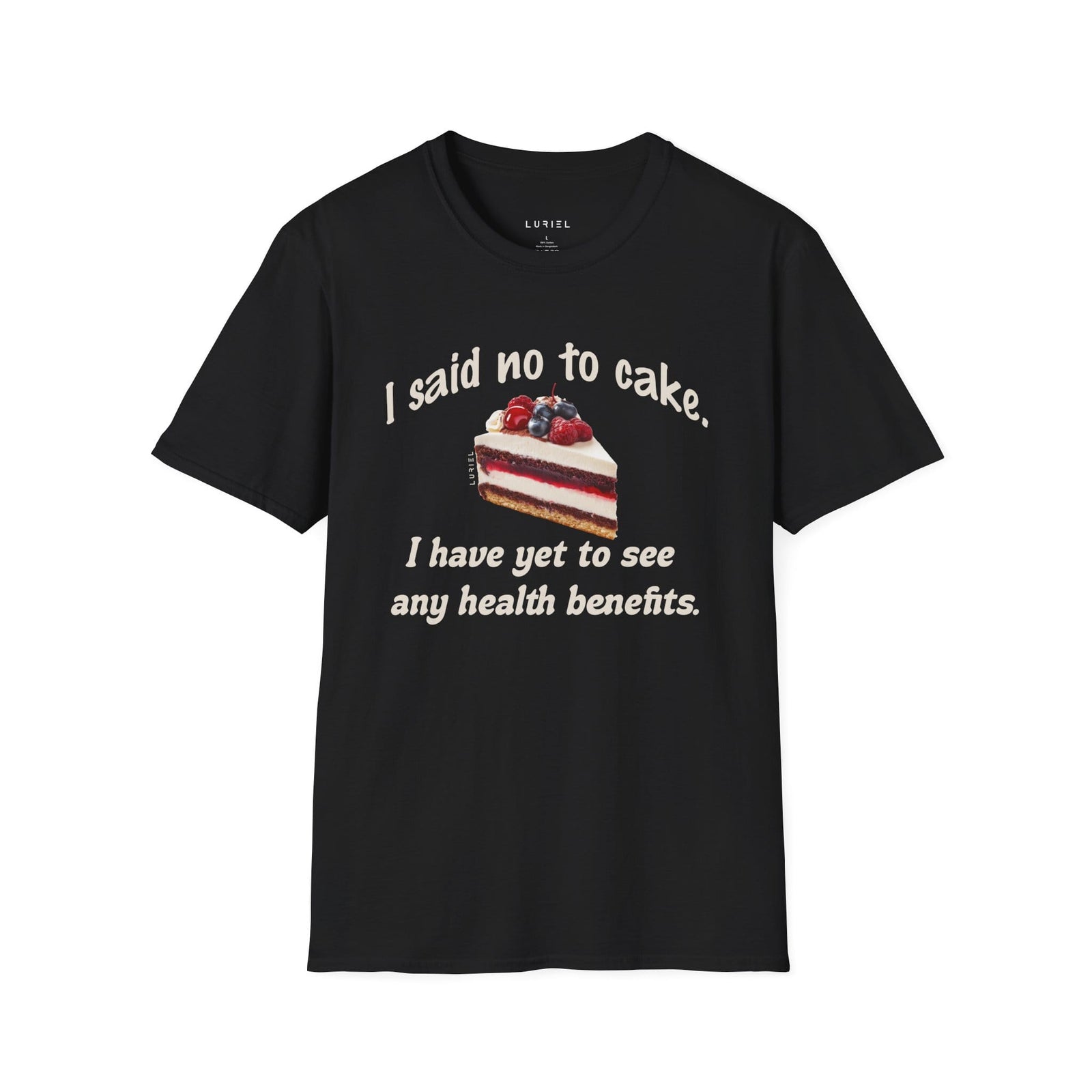 T-Shirt Saying No to Cake T‑Shirt Saying No to Cake T‑Shirt
