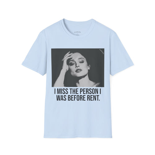Before Rent T-Shirt