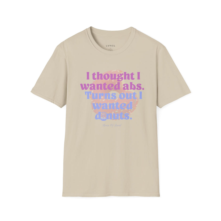 T-Shirt Abs Or Donuts? That Is The Question T-Shirt Abs Or Donuts? That Is The Question T-Shirt
