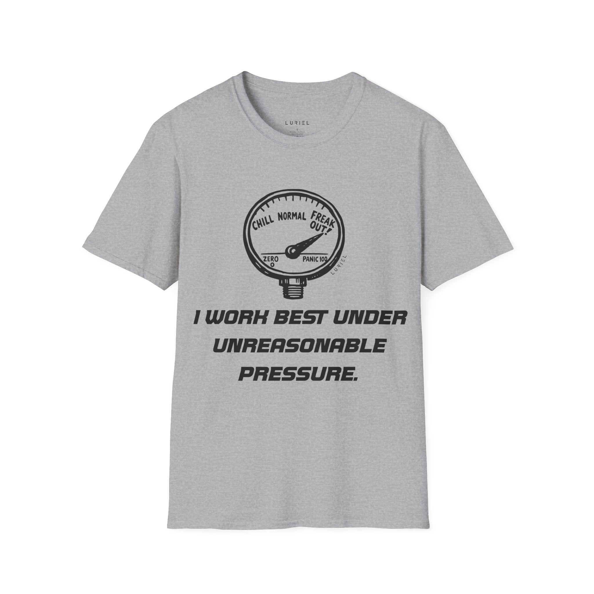Unreasonable Pressure T‑Shirt
