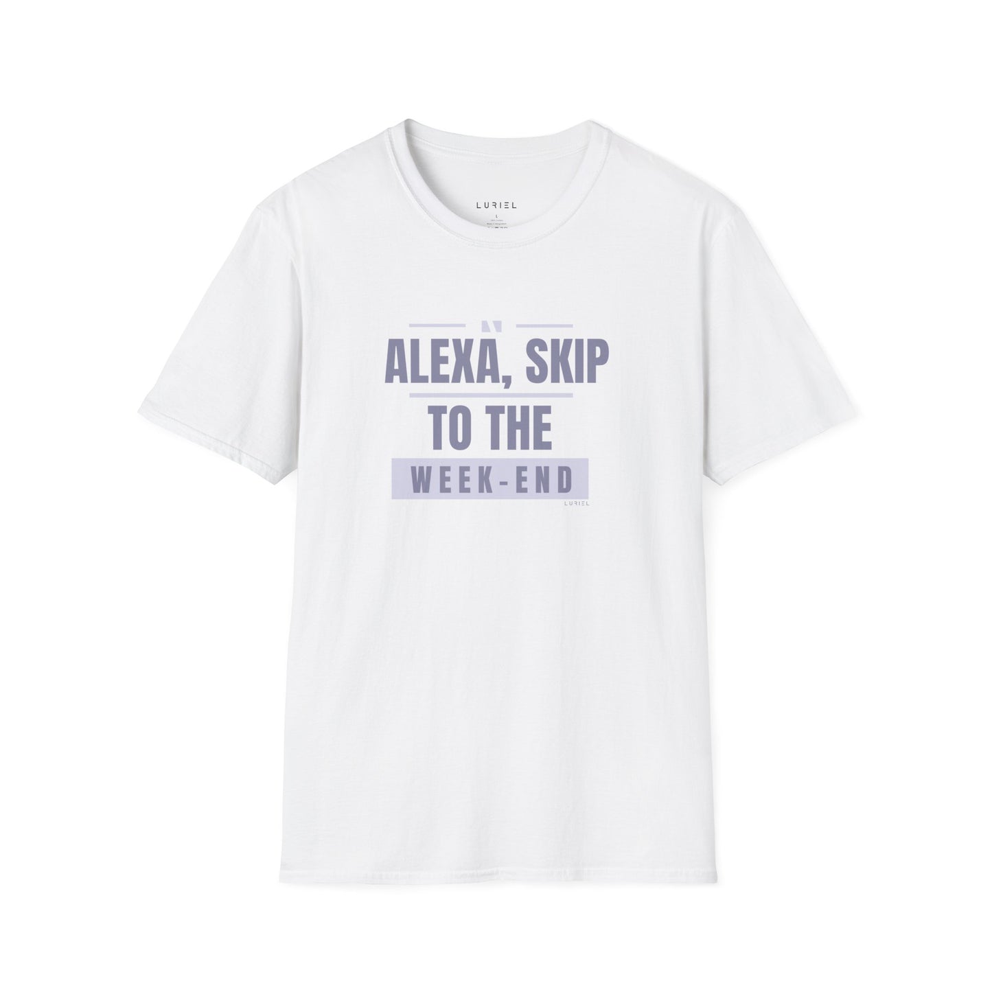T-Shirt Alexa, Skip to the Weekend T-Shirt Alexa, Skip to the Weekend T-Shirt