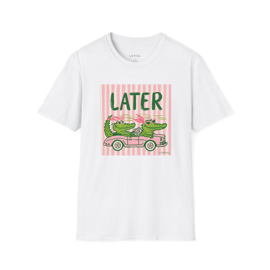 T-Shirt Later Alligator T-Shirt Later Alligator T-Shirt