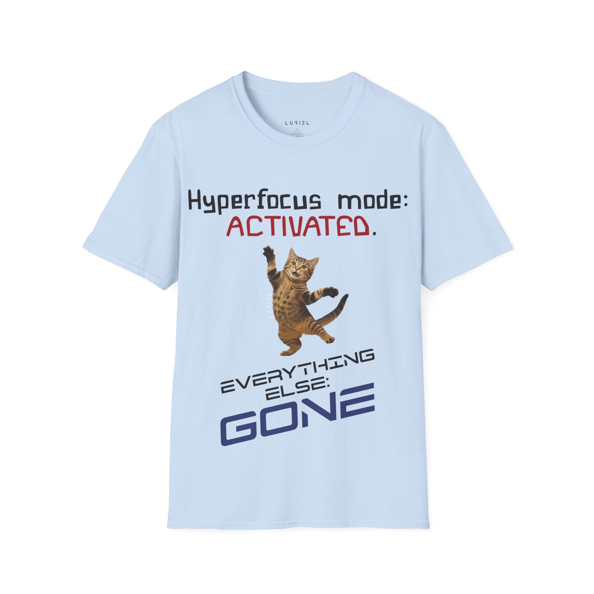Hyperfocus Mode Activated T‑Shirt
