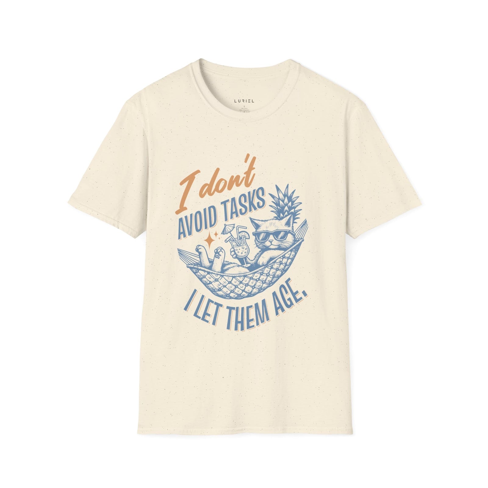 T-Shirt I Don’t Avoid Tasks, I Let Them Age T-Shirt I Don’t Avoid Tasks, I Let Them Age T-Shirt