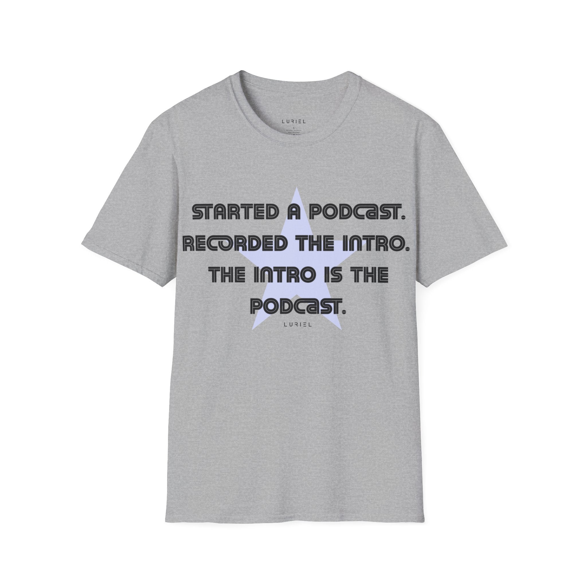 The Podcast T-Shirt
