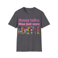 Money Talks T‑Shirt I