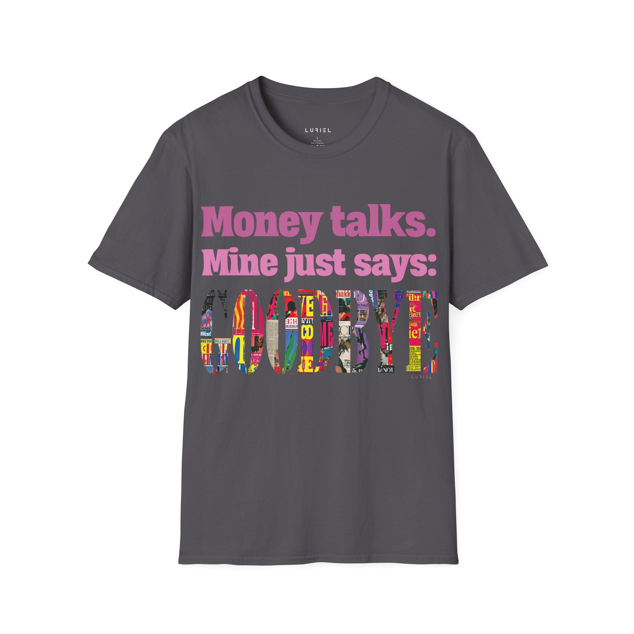 Money Talks T‑Shirt I