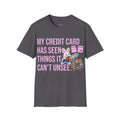 Credit Card Abuse T-Shirt