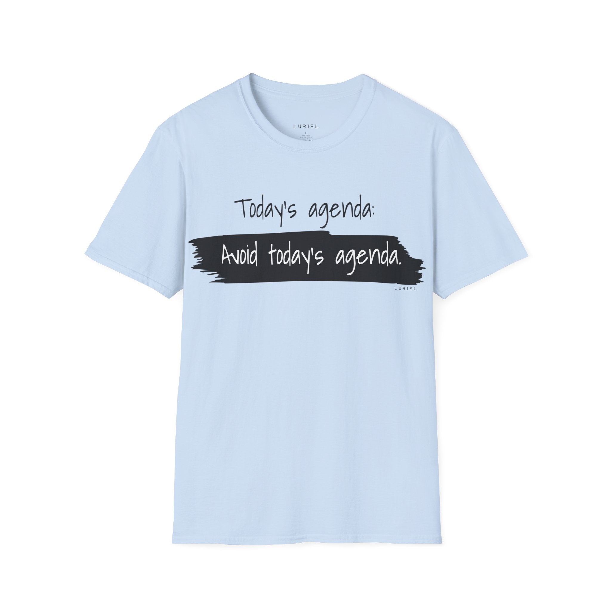 Today's agenda T-Shirt