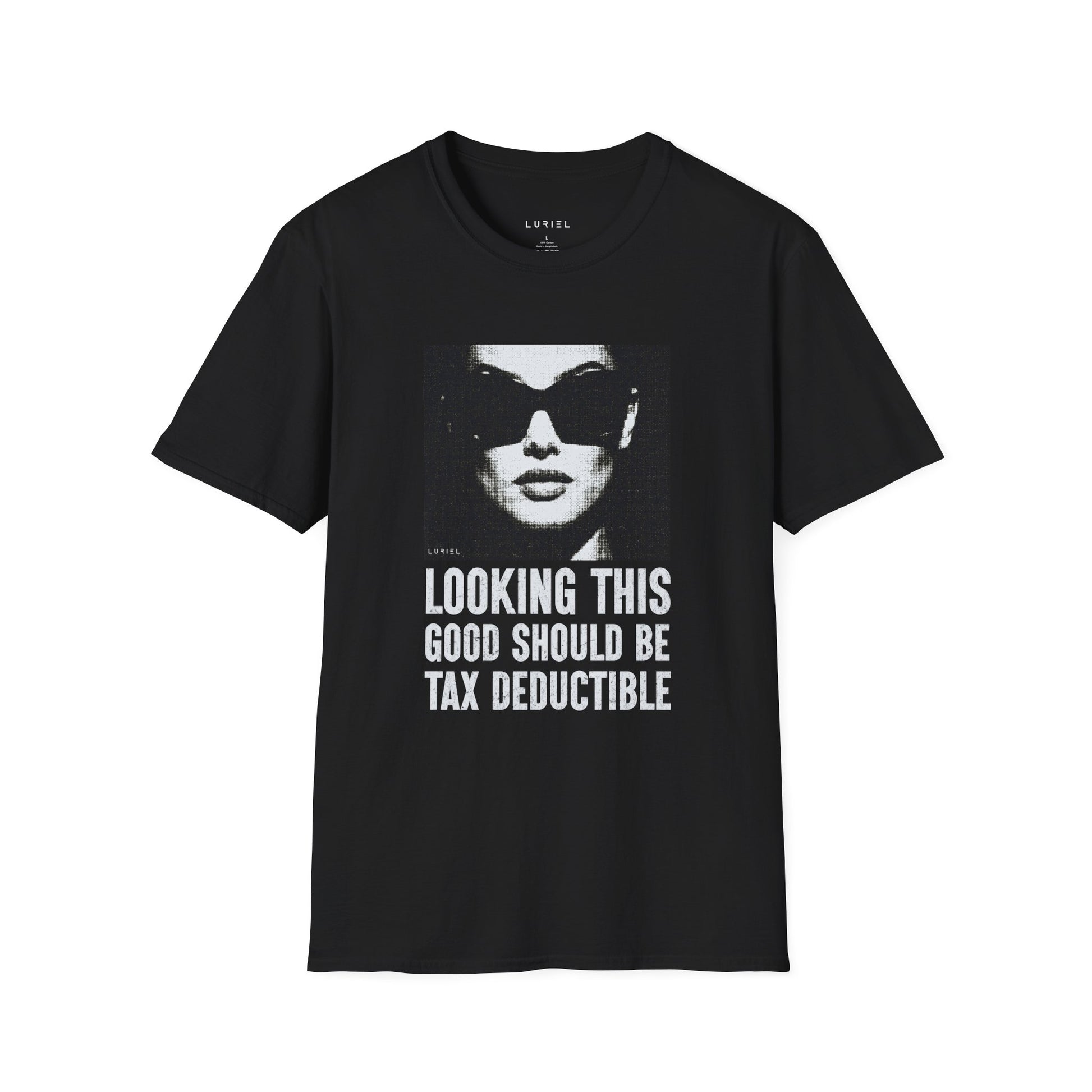 T-Shirt Looking This Good Should Be Tax-Deductible T-Shirt Looking This Good Should Be Tax-Deductible T-Shirt