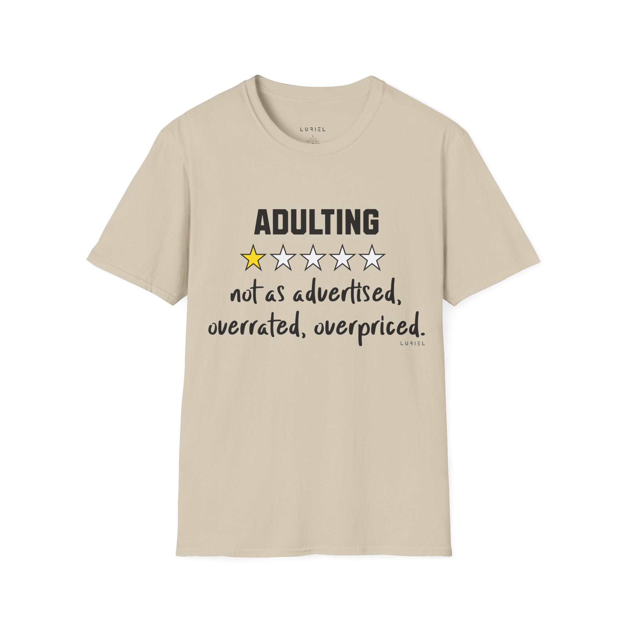 "Adulting: 1-Star Rated — Not As Advertised" T-Shirt
