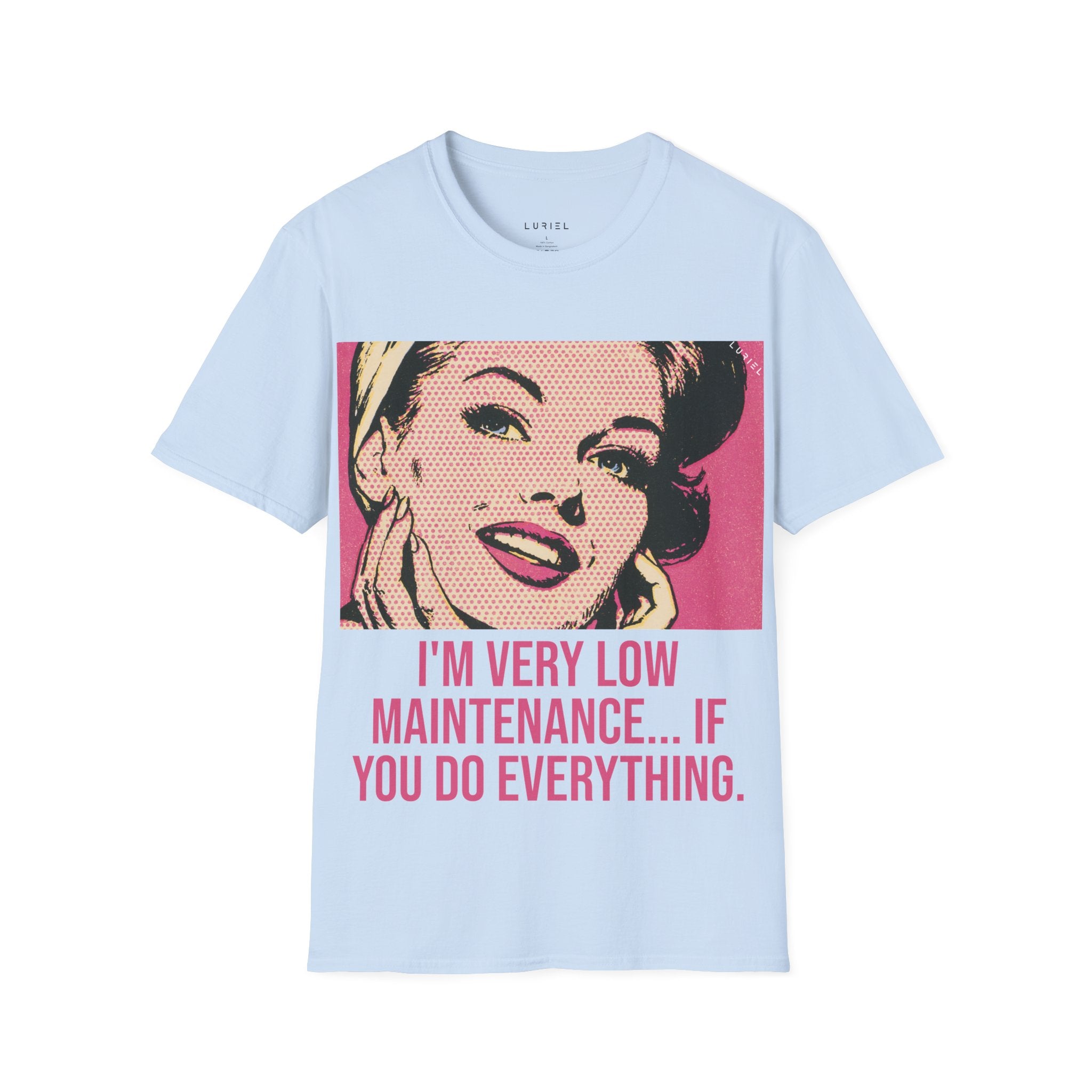 Very Low Maintenance T-Shirt