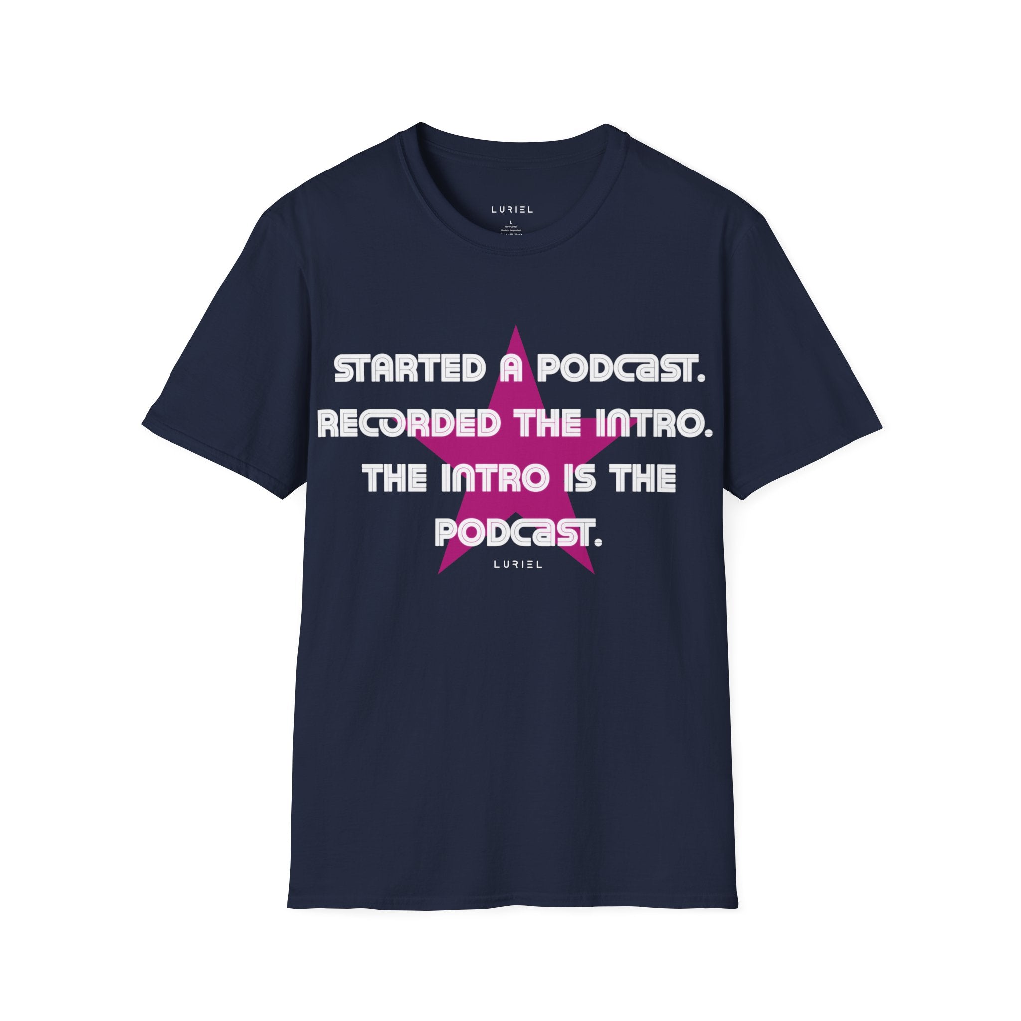 The Podcast T-Shirt