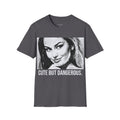 Cute But Dangerous T-Shirt