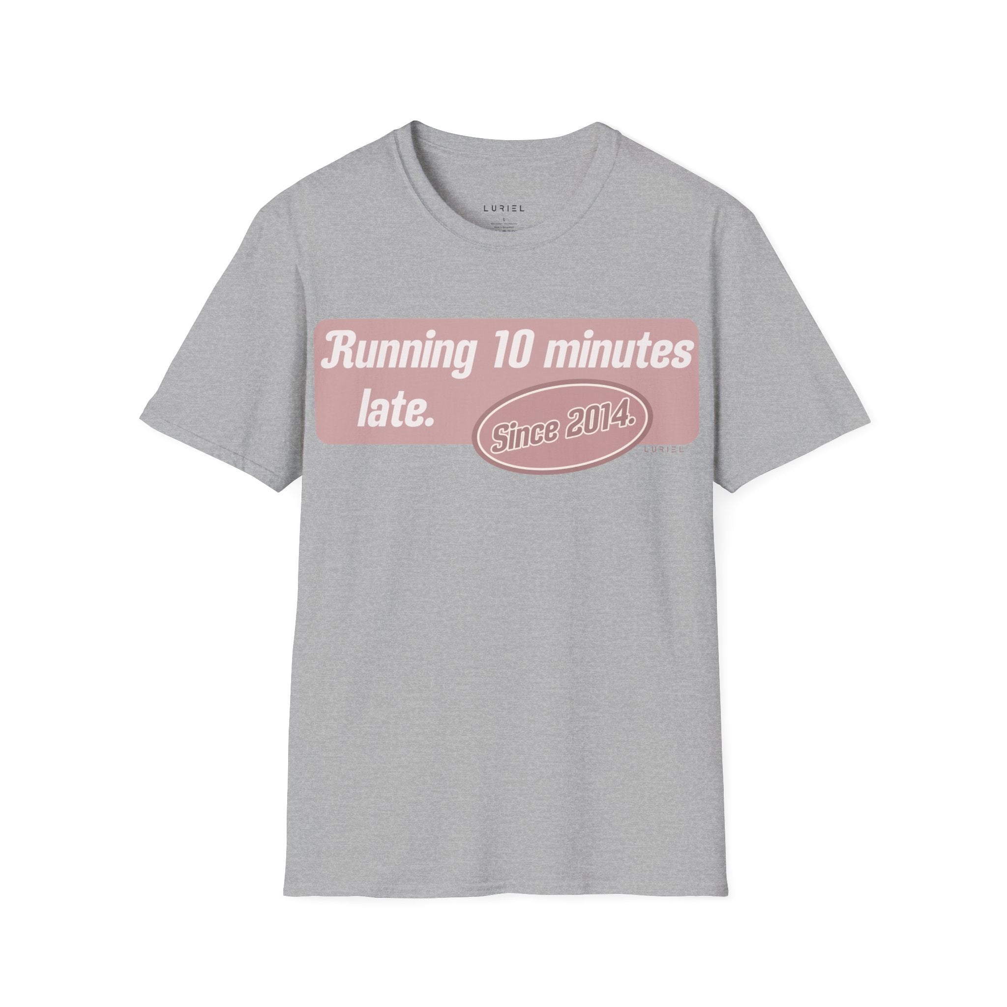Running Late T-Shirt