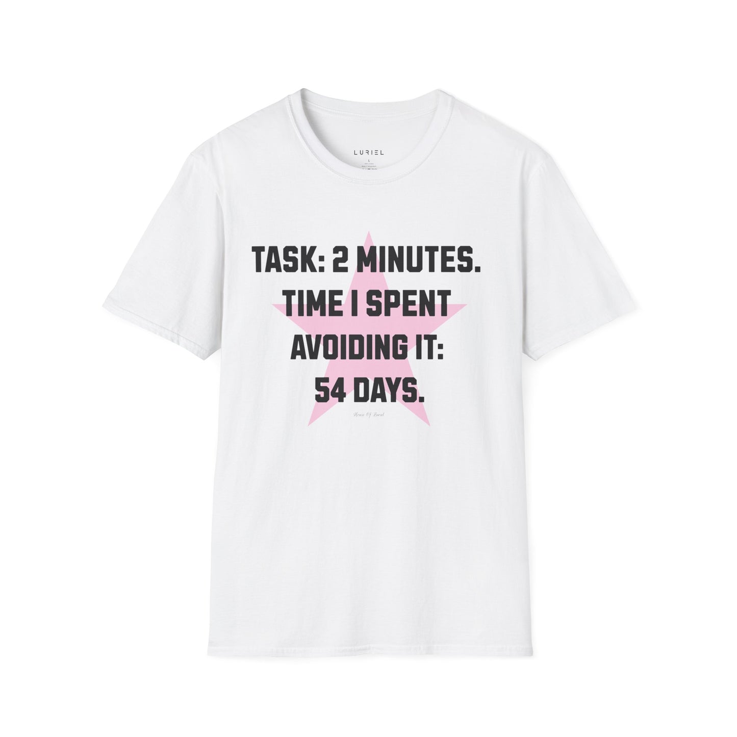 T-Shirt The 2 Minutes Task T‑Shirt The 2 Minutes Task T‑Shirt